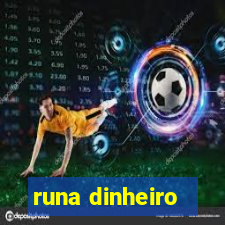 runa dinheiro